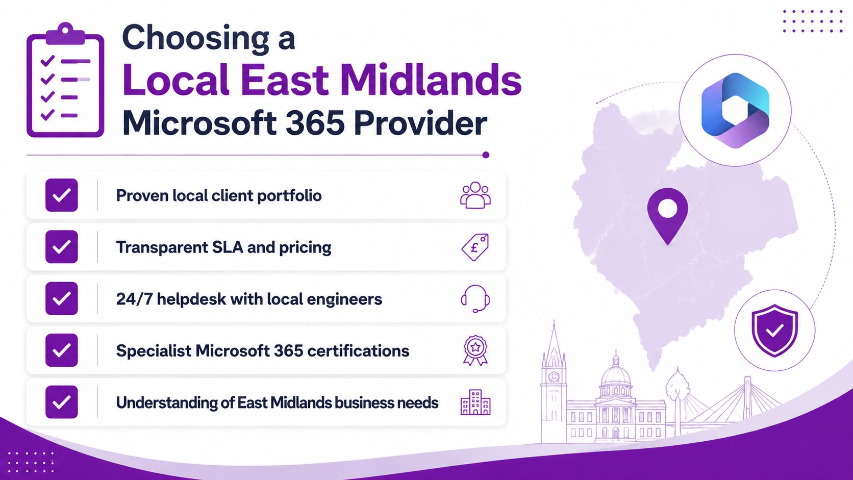 An infographic outlining key criteria for choosing a local Microsoft 365 provider in the East Midlands region.