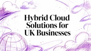 Hybrid Cloud Solutions for UK Businesses - Pioneering IT Solutions | F1Group in Lincoln & Nottingham - Pioneering IT Solutions | F1Group in Lincoln & Nottingham Hybrid Cloud Solutions for UK Businesses