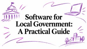 Software for Local Government: A Practical Guide
