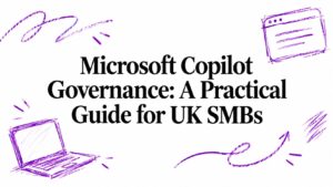 Microsoft Copilot Governance: A Practical Guide for UK SMBsMicrosoft Copilot Governance: A Practical Guide for UK SMBs - Pioneering IT Solutions | F1Group in Lincoln & Nottingham - Pioneering IT Solutions | F1Group in Lincoln & Nottingham Microsoft Copilot Governance: A Practical Guide for UK SMBsMicrosoft Copilot Governance: A Practical Guide for UK SMBs